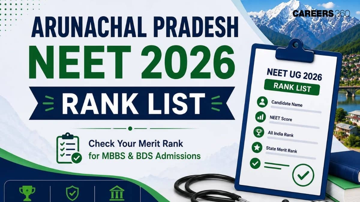 Arunachal Pradesh NEET 2026 Rank List OUT Today: Direct Link at apdhte.nic.in